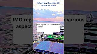 Interview Question 20 for Deck Cadets [upl. by Leclair]