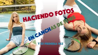 HACIENDO FOTOS EN CANCHAS DE TENIS [upl. by Ecitsuj514]