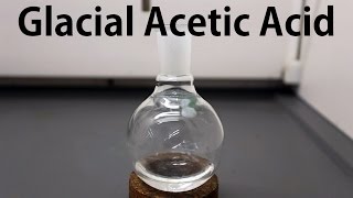 How to make Glacial Acetic Acid [upl. by Tenej21]