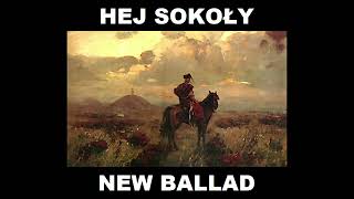 Hej Sokoły New Ballad [upl. by Elleneg]