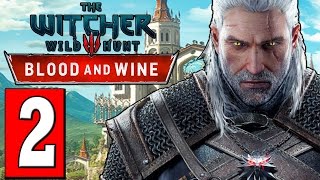 The Witcher 3 Blood and Wine Walkthrough Part 2 Quest TURN AND FACE THE STRANGE [upl. by Asseneg]