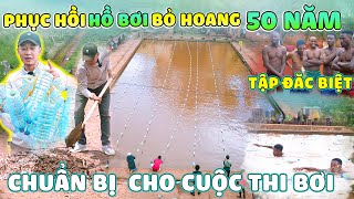 Quanglinhvlogs  Phục Hồi Hồ Bơi Bỏ Hoang 50 Năm  Chuẩn Bị Cho Cuộc Thi Bơi Lội Tầm Cỡ Quốc Tế [upl. by Huttan]