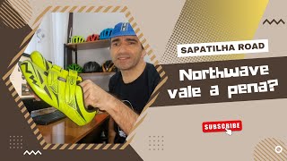 Review Sapatilha Northwave Vale a Pena Investir Neste Modelo Descubra [upl. by Yokoyama]