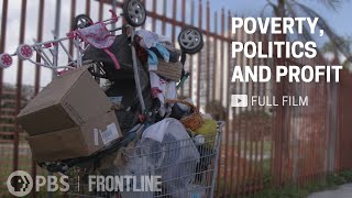 Poverty Politics and Profit full documentary  FRONTLINE [upl. by Renaud865]