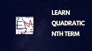 Quadratic nth Term EASY TO UNDERSTAND WITH PROOF [upl. by Oiliruam395]