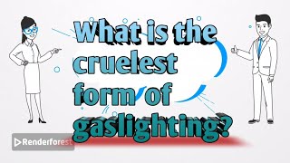 What is the cruelest form of gaslighting [upl. by Aileduab]