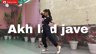 Dance on  Akh lad jave 💃 song [upl. by Nadnal377]