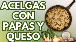 Còmo preparar deliciosas Acelgas con papas y queso oaxaca [upl. by Guss]