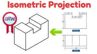 Isometric Projection in Engineering Drawing  isometric projection 3D from orthographic view [upl. by Placidia337]