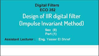 10Design IIR Filter part 1  using Impulse Invariant Method [upl. by Anned906]