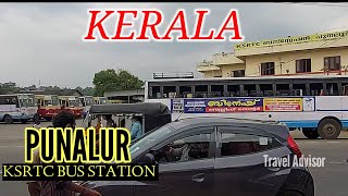 Punalur KSRTC BUS STATION  KERALA State  KSRTC  TNSTC Buses  Travel Advisor [upl. by Pilif]