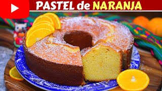 PASTEL de NARANJA🍊 Húmedo y ESPONJOSO Fácil de hacer Dulce Hogar Recetas [upl. by Naesar]