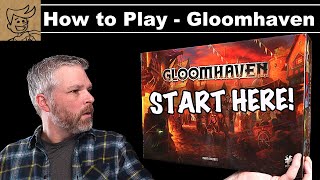 Gloomhaven  How To Play  Start Here [upl. by Magna]