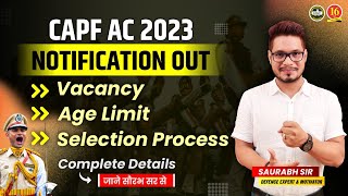 CAPF AC 2023 Notification Out  CAPF Assistant Commandant Exam  Complete Details  MKC [upl. by Gatias]