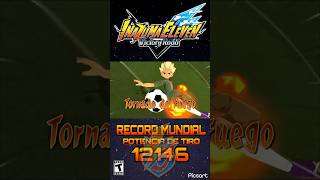 RECORD MUNDIAL🥇🏆 MAYOR POTENCIA DE TIRO  INAZUMA ELEVEN Heroes’ Victory Road demo inazuma [upl. by Dnalel]