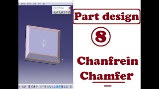 FORMATION CATIA  PART DESIGN 8  chanfrein  chamfer [upl. by Catina]