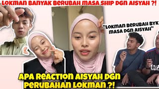 Apa Reaction Aisyah Bila Bos Alieff Kata Lokman Byk Berubah Masa Dgn Aisyah [upl. by Cone]