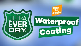 How to Apply Ultra Ever Dry Waterproof Coating  The Cary Company [upl. by Shannan790]