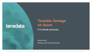 Azure Options for Teradata Vantage [upl. by Aborn453]