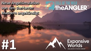 Ein neues Open World Angelspiel von den theHunter Machern  Call Of The Wild The Angler  UwF [upl. by Folberth369]