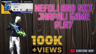 Nefoli and NXT Jhapali game play nefoli freefire gamergarenafreefire trending viral Nefoli [upl. by Netsrik390]