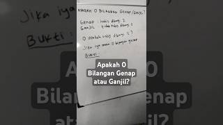 Apakah 0 Bilangan Genap atau Ganjil [upl. by Hollerman639]