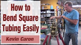 How to Bend Square Tubing So It Doesnt Kink  Kevin Caron [upl. by Acisey227]