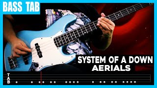 【SYSTEM OF A DOWN】 Aerials  cover by Cesar  LESSON  BASS TAB [upl. by Faucher]