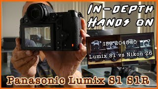 Panasonic Lumix S1  S1R InDepth Hands On Review [upl. by Fiden]