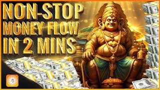 Unlock Wealth amp Kuber Money Mantra🕉️  Money Will Arrive Super Fast  Fast Money Attraction Mantra [upl. by Guidotti724]