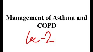 RS  pharmacology  lec2  Management of Asthma and COPD [upl. by Mallin756]