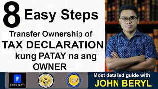 8 Steps to Real Estate Transfer Ownership of Tax Declaration to your NAME kung patay na ang mayari [upl. by Aratehs]