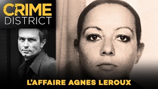 AGNÈS LEROUX  Une mystérieuse disparition  Documentaire Crime District [upl. by Porche]