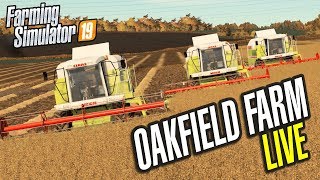 LIVE FROM THE FARM SEASONS FS19 Oakfield Ep 17 [upl. by Rickert62]