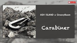 【韓繁中字】ASH ISLAND GroovyRoom  Carabiner 잡아줄게 我會抓住你 [upl. by Durward]