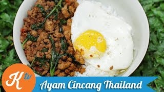 Resep Ayam Cincang Thailand Thai Minced ChickenPad Krapow Recipe Video  STANLEY MARCELLIUS [upl. by Acirederf]