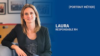 PORTRAIT METIER Laura Responsable des Ressources Humaines [upl. by Brouwer375]