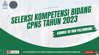 KANREG VII BKN  SENIN 18 DESEMBER 2023  SESI 3  🔴LIVE SCORE SKB CPNS TAHUN 2023 [upl. by Wivinia]