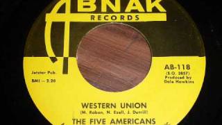 Five Americans  Western Union 45rpm [upl. by Mellar]