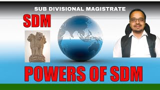 Sdm  Sdm Powers and duties  Sub divisional magistrate [upl. by Ayrolg]