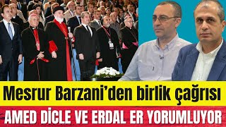 ERBİLDEN BİRLİK ÇAĞRISI [upl. by Hgalehs]