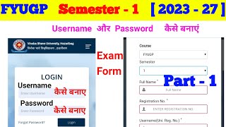 VBU Semester 1 Exam Form l fyugp sem 1 examination form kaise bharen l semester 1 exam form 2023 27 [upl. by Ziza]