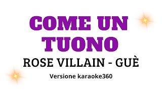 Come un tuono  Rose Villian  Guè versione Karaoke [upl. by Idolla533]