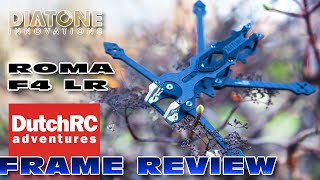 Diatone Roma F4 Long Range  FRAME REVIEW  Custom Configuration [upl. by Philly72]