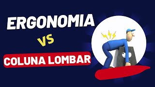 Boneco NAPO  Ergonomia vs Coluna Lombar [upl. by Manouch]