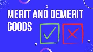 Merit and demerit goods [upl. by Naicad411]