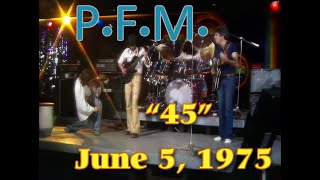 Premiata Forneria Marconi PFM  Live June 5 1975 HD [upl. by Eerrehs838]