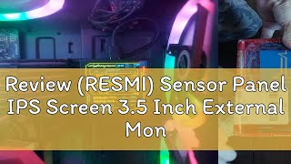 Review RESMI Sensor Panel IPS Screen 35 Inch External Monitor CPU GPU HDD  HL3 [upl. by Ainevuol]