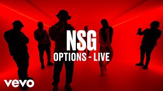 NSG  Options Live  Vevo DSCVR [upl. by Nnyled]