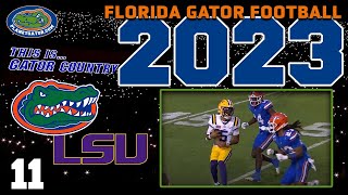 2023 Florida at LSU  Full Game Replay [upl. by Reyaht259]